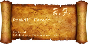 Roskó Ferenc névjegykártya